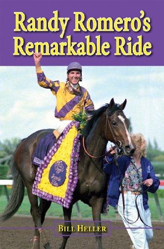 Stock image for Randy Romero's Remarkable Ride for sale by The Curiosity Book Shop