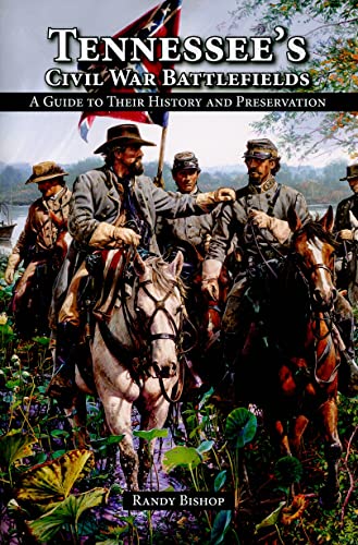 Imagen de archivo de Tennessee's Civil War Battlefields: A Guide to Their History and Preservation a la venta por GF Books, Inc.
