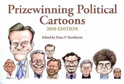 Beispielbild fr Prizewinning Political Cartoons: 2010 Edition (Prizewinning Political Cartoons Series) zum Verkauf von Bookmans