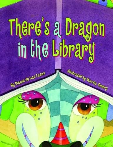 Stock image for There's a Dragon in the Library for sale by Your Online Bookstore
