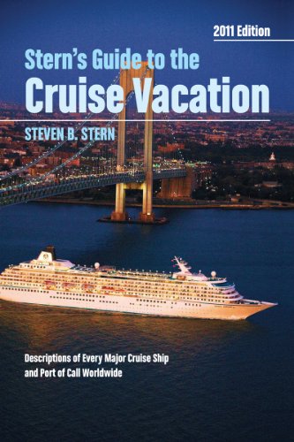 Stock image for Stern's Guide to the Cruise Vacation 2011 for sale by WorldofBooks