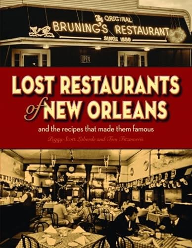 Stock image for Lost Restaurants of New Orleans for sale by New Legacy Books