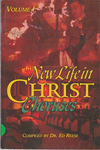 9781589810280: New Life in Christ Choruses