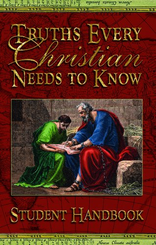 Stock image for Truths Every Christian Needs to Know (Truths Every Christian Needs to Know) for sale by SecondSale