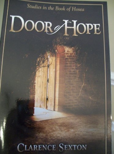 Beispielbild fr Door of Hope Studies in the Book of Hosea zum Verkauf von HPB-Diamond