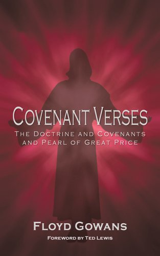 Stock image for Covenant Verses II: The Doctrine and Covenants and Pearl of Great Price for sale by The Book Garden