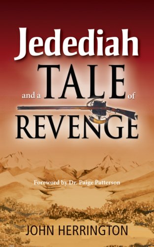 Stock image for Jedediah, and A Tale of Revenge for sale by Lexington Books Inc