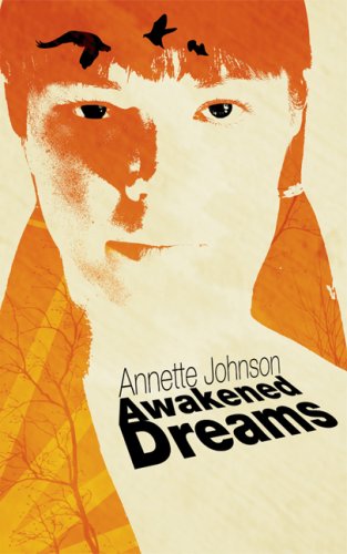 Awakened Dreams (9781589824348) by Annette Johnson