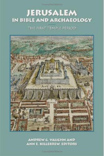 Beispielbild fr Jerusalem in Bible and Archaeology: The First Temple Period zum Verkauf von Windows Booksellers