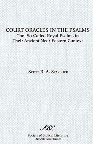 9781589830714: Court Oracles in the Psalms