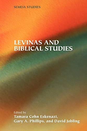 Beispielbild fr Levinas and Biblical Studies (Society of Biblical Literature Semeia Studies) zum Verkauf von Ergodebooks