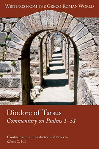 Beispielbild fr Diodore of Tarsus: Commentary on Psalms 1-51 [Society of Biblical Literature Writings From the Greco-Roman World 9] zum Verkauf von Windows Booksellers