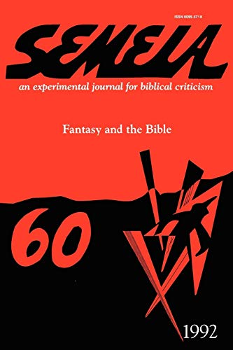 Imagen de archivo de Semeia 60: Fantasy and the Bible a la venta por Ergodebooks