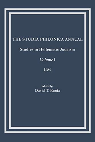 Stock image for The Studia Philonica Annual: Studies in Hellenistic Judaism, Volume I, 1989 for sale by Lucky's Textbooks