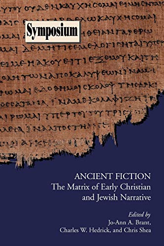 Beispielbild fr Ancient Fiction: The Matrix of Early Christian and Jewish Narrative [SBL, Symposium Series, No. 32] zum Verkauf von Windows Booksellers