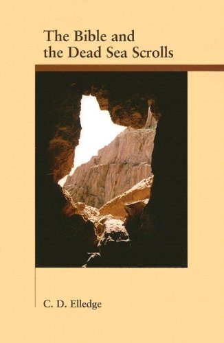 Stock image for The Bible And the Dead Sea Scrolls (Archaeology and Biblical Studies) for sale by Goodwill Books