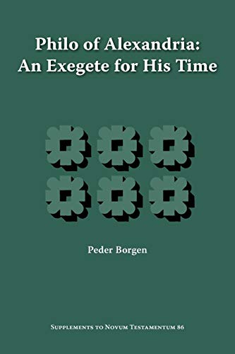 9781589831926: Philo of Alexandria: An Exegete for His Time