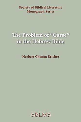 Imagen de archivo de The Problem of Curse in the Hebrew Bible a la venta por Lucky's Textbooks