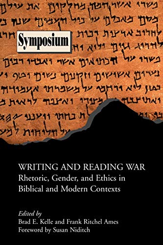 Beispielbild fr Writing and Reading War. Rhetoric, gender, and ethics in biblical and modern contexts. zum Verkauf von Antiquariat Kai Gro