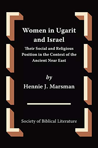 9781589833883: Women in Ugarit and Israel: Their Social and Religious Position in the Context of the Ancient Near East (Oudtestamentische Studien)