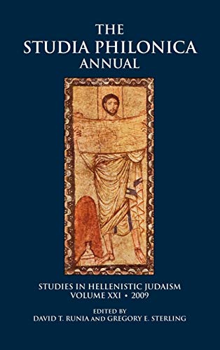 9781589834439: The Studia Philonica Annual XXI, 2009 (Studia Philonica Annual: Studies in Hellenistic Judaism)