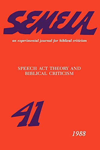 Stock image for Speech Act Theory and Biblical Criticism for sale by Montana Book Company