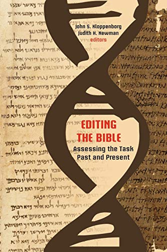 Imagen de archivo de Editing the Bible: Assessing the Task Past and Present (Sbl - Resources for Biblical Study (Paper)) a la venta por SecondSale