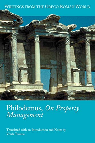 9781589836679: Philodemus, on Property Management (Writings from the Greco-Roman World)
