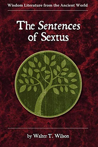 9781589837195: The Sentences of Sextus: 1 (Wisdom Literature from the Ancient World)