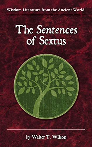 9781589837270: The Sentences of Sextus (Wisdom Literature from the Ancient World)