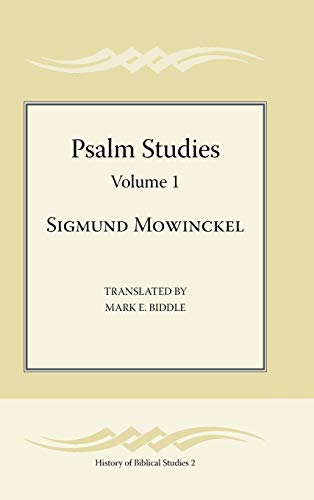 Beispielbild fr Psalm Studies, Volume 1 (Society of Biblical Literature History of Biblical Studies 2) zum Verkauf von Lucky's Textbooks