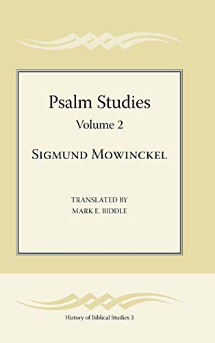 Beispielbild fr Psalm Studies, Volume 2 Society of Biblical Literature History of Biblical Studies zum Verkauf von PBShop.store US