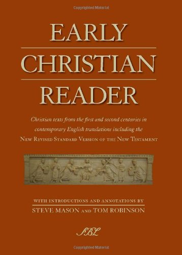 Beispielbild fr Early Christian reader, Christian texts from the first and second centuries . zum Verkauf von old aberdeen bookshop
