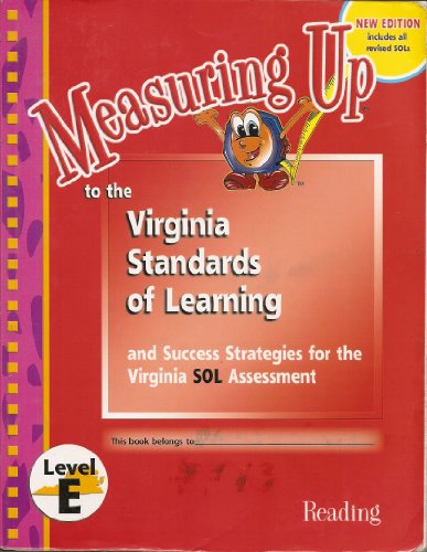 Stock image for Measuring Up to the Virginia Standards of Learning, Level E Reading for sale by Wonder Book