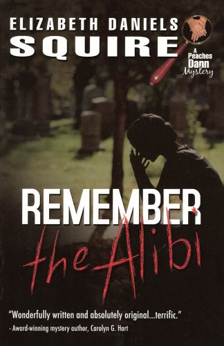 9781589850620: Remember the Alibi