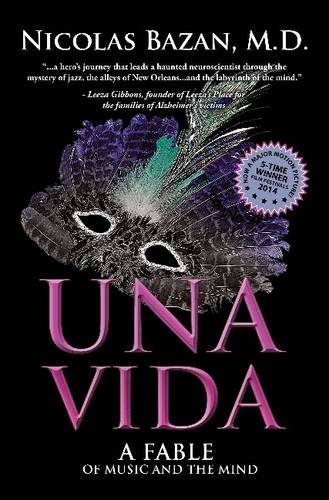 Stock image for Una Vida: A Fable of Music and the Mind for sale by BookHolders