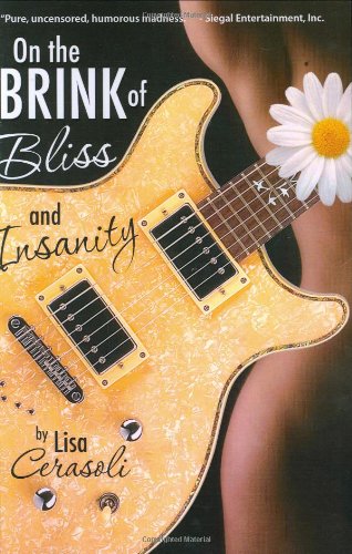Imagen de archivo de On the Brink of Bliss and Insanity a la venta por Ann Open Book