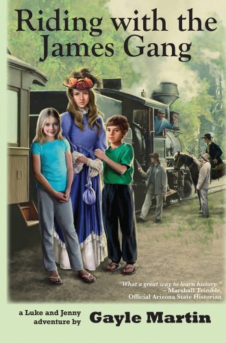 9781589851641: Riding With the James Gang: A Like and Jenny Adventure: Luke and Jenny Adventure Books