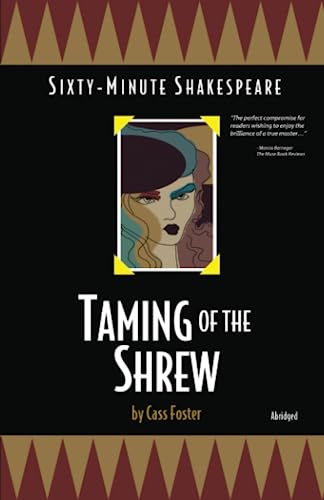 Imagen de archivo de Sixty-Minute Shakespeare: Taming of the Shrew a la venta por HPB-Diamond