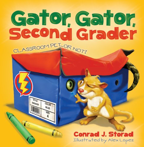 Stock image for Gator, Gator, Second Grader: Classroom Pet or Not? for sale by HPB Inc.
