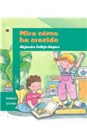 Beispielbild fr Mira cmo he crecido (Primeros Lectores) (Spanish Edition) zum Verkauf von Ergodebooks