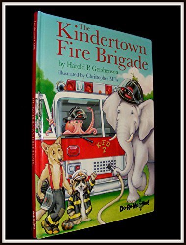 Stock image for The Kindertown Fire Brigade for sale by HPB-Emerald