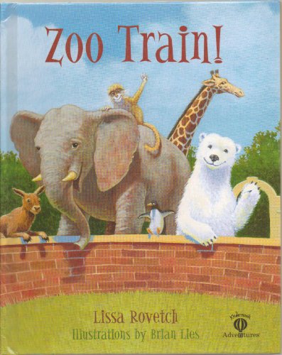 Stock image for Zoo Train! for sale by SecondSale