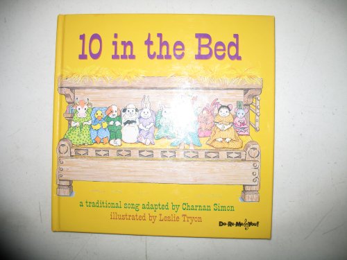 Beispielbild fr 10 in the Bed: A Traditional Song Adapted By Charnan Simon zum Verkauf von Wonder Book