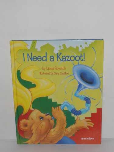 Stock image for I Need a Kazoot! for sale by Hawking Books