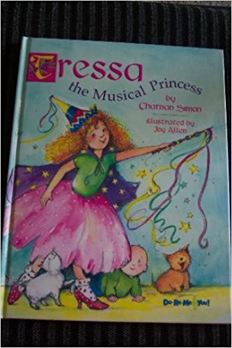 Stock image for Tressa the Musical Princess for sale by Wonder Book