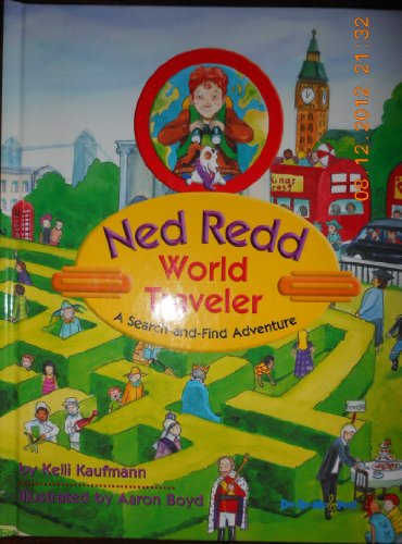 9781589871359: Ned Redd World Traveler A Search-and-Find Adventure