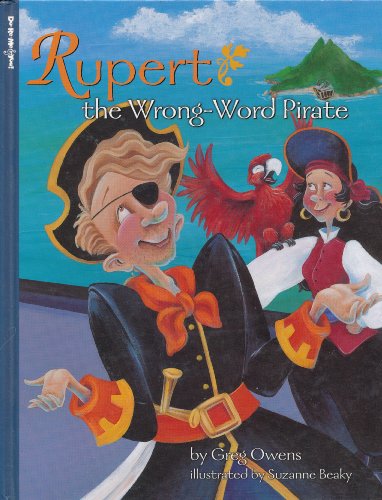 Imagen de archivo de Rupert the Wrong-Word Pirate a la venta por ThriftBooks-Atlanta