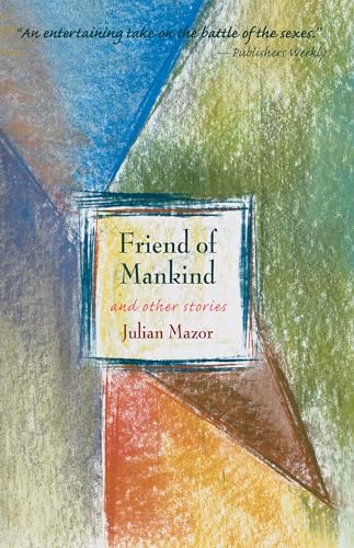 Imagen de archivo de Friend of Mankind: And Other Stories a la venta por Orbiting Books
