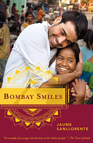 Beispielbild fr Bombay Smiles: The Trip that Changed My Life zum Verkauf von SecondSale